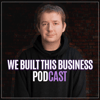 We Built This Business Podcast Thumbnail-1